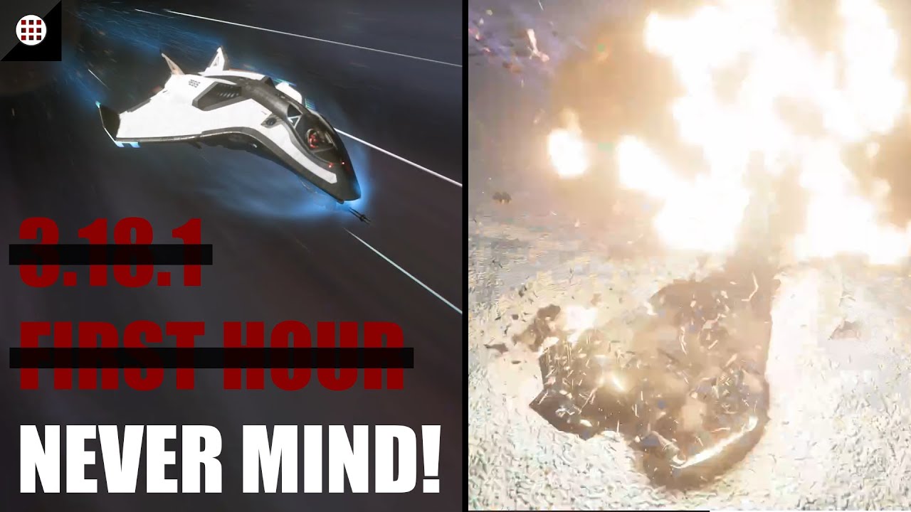 Star Citizen | First Hour In 3.18.1 Lets have fun!...Never Mind, It all goes to hell :( | 3.18.1