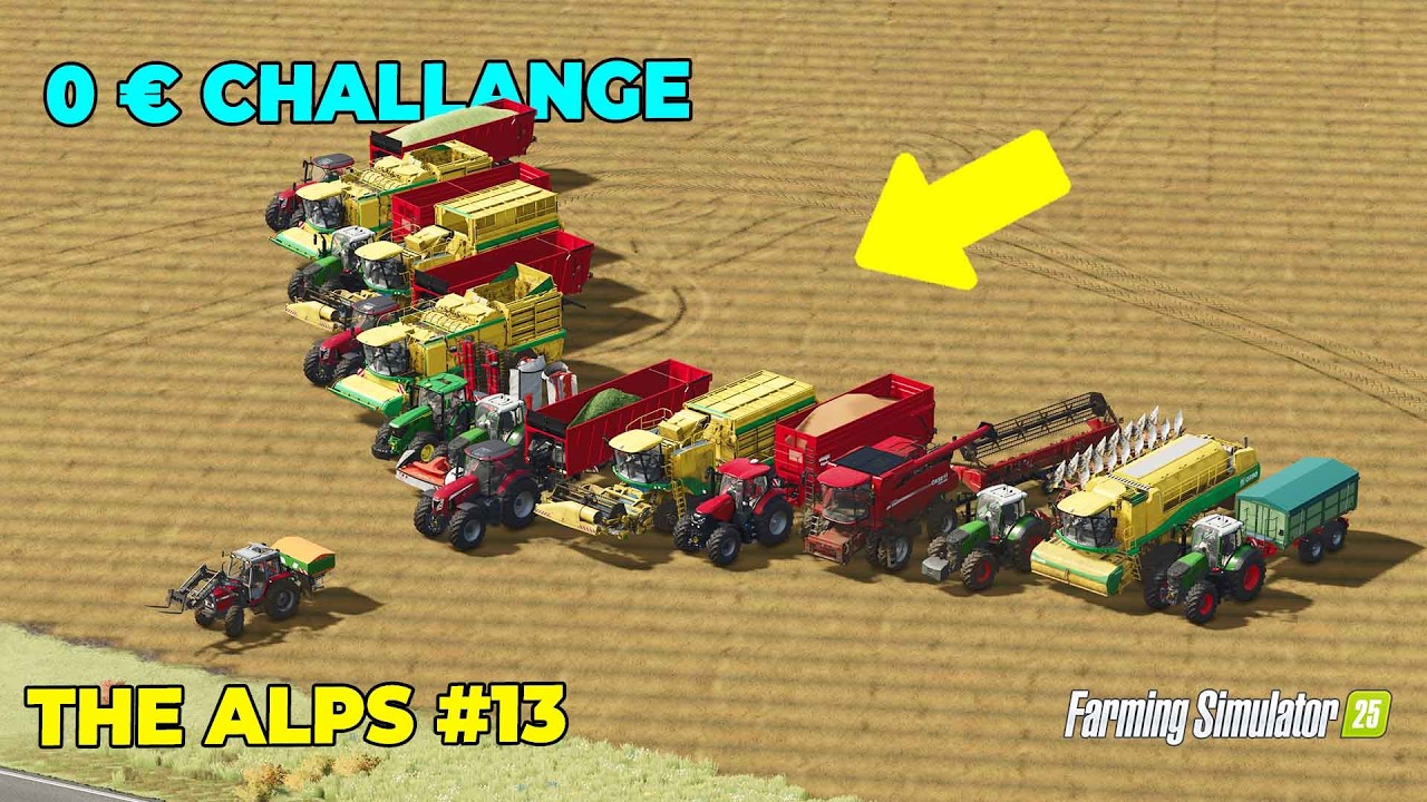11 GÖREV TEK BÖLÜMDE! 60.000€ → 118.000€ NASIL ÇIKTIM? FS25 The Alps 0€ Challenge #13