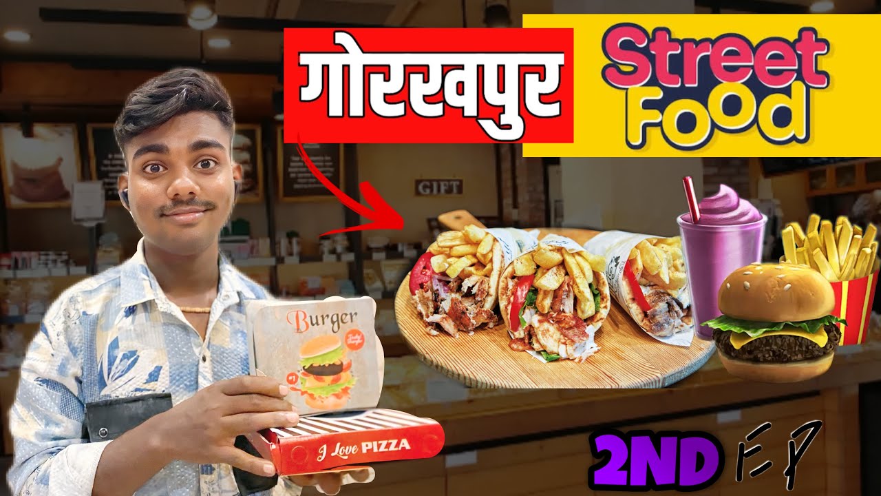 Gorakhpur Street Food Vlog 🥘Ftg Anurag  EP:- 2 