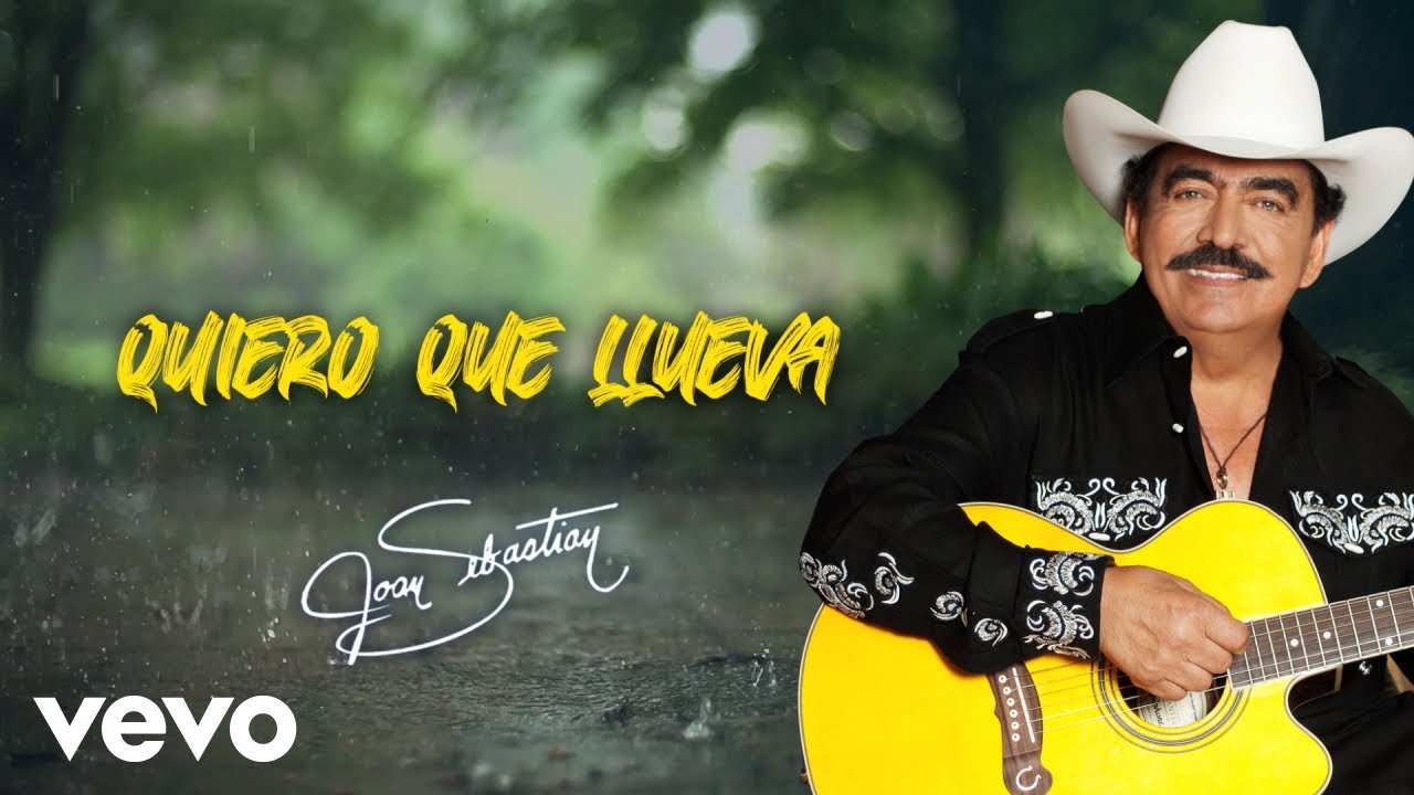 Joan Sebastian - Quiero Que Llueva (Lyric Video)