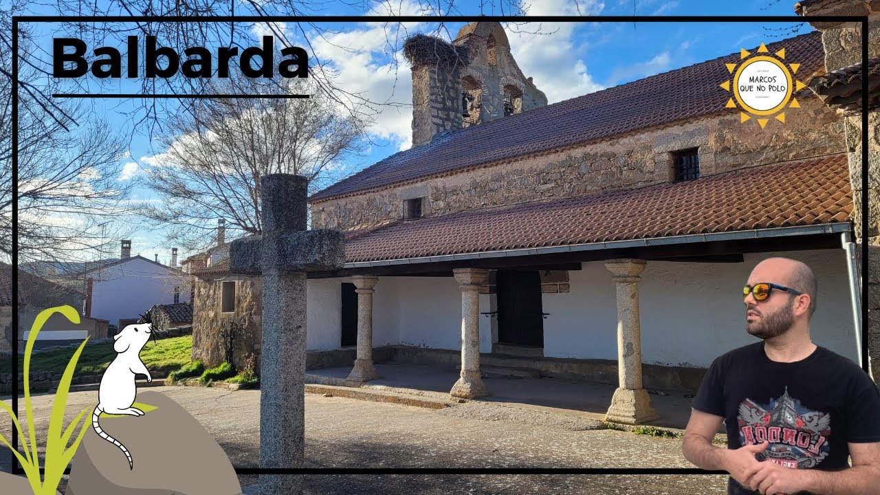 🟢 Conociendo BALBARDA (La Torre), En AVILA.