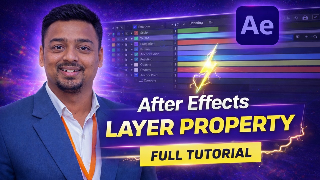 Adobe After Effects Layer Properties Masterclass - Learn Adobe After Effects Part 7