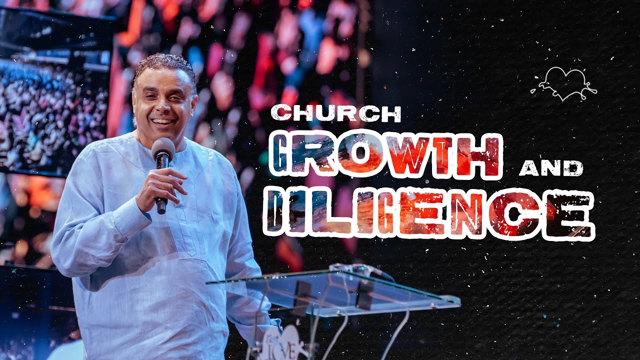 Church Growth And Diligence |  The Experience Service | Dag Heward-Mills