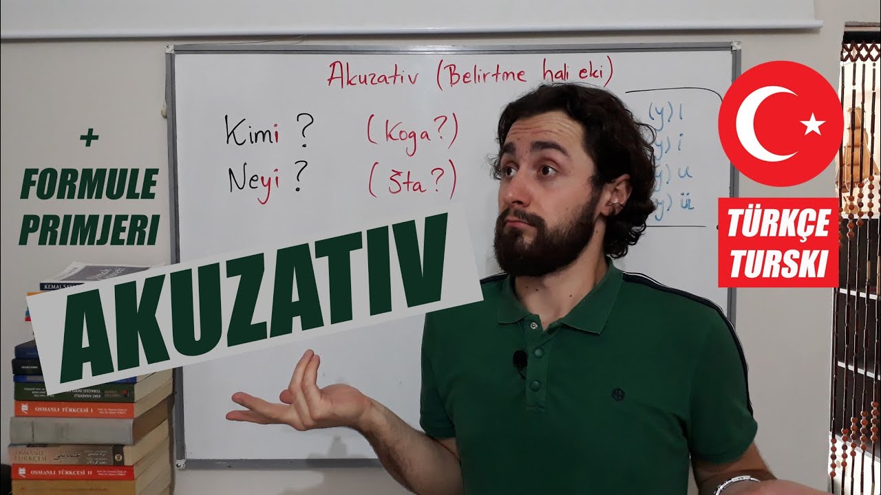 Učimo turski ➡️ AKUZATIV ( Kimi ? Koga? Neyi ? Šta? ) 4 / 3