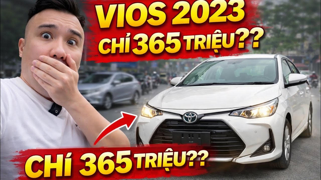 	Vios 2023 chỉ hơn 300 triệu – Có nên mua không?