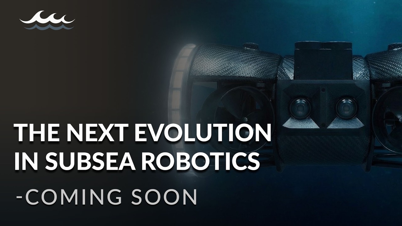 The Next Evolution in Subsea Robotics - Coming Soon