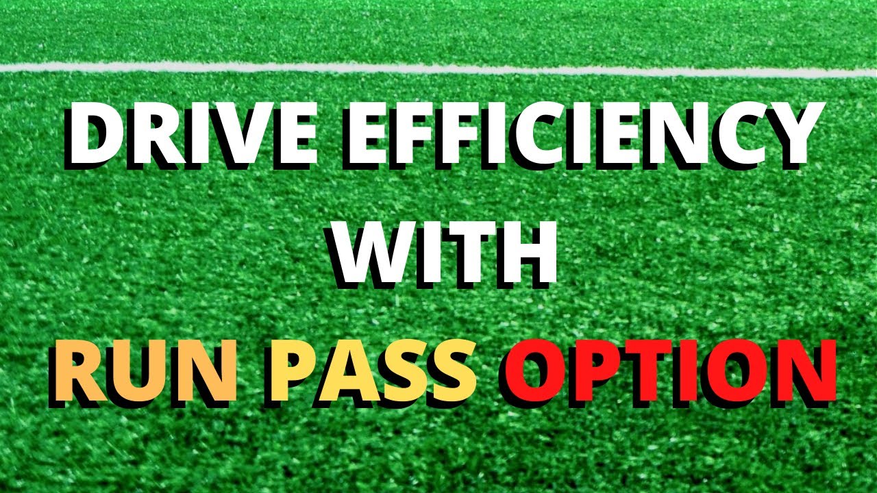 Run Pass Option | How To Drive Efficiency With Coach O'Flaherty