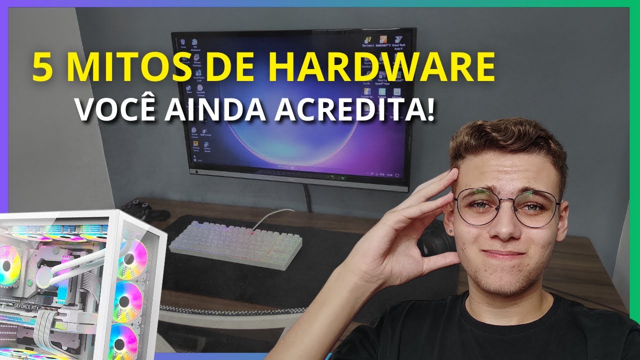 5 Mitos Sobre Hardware Que Você Ainda Acredita – O Último Vai Te Chocar!