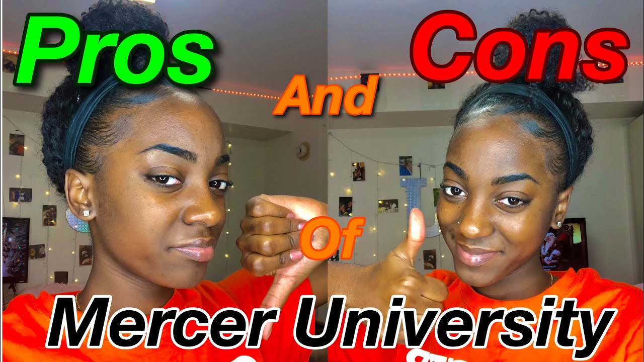 pros and cons of mercer university | college decision reaction