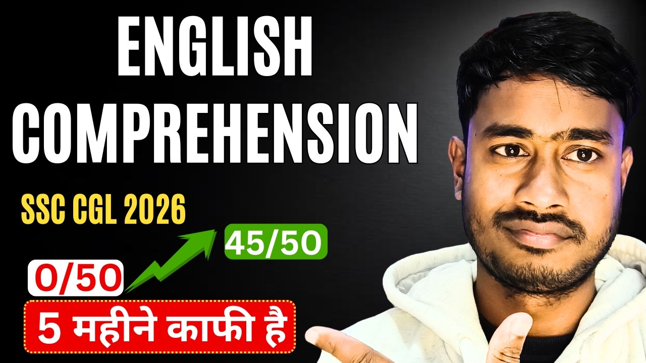Comprehension For SSC CGL 2026 | Hindi Medium Strategy | PYQ Based English Reading