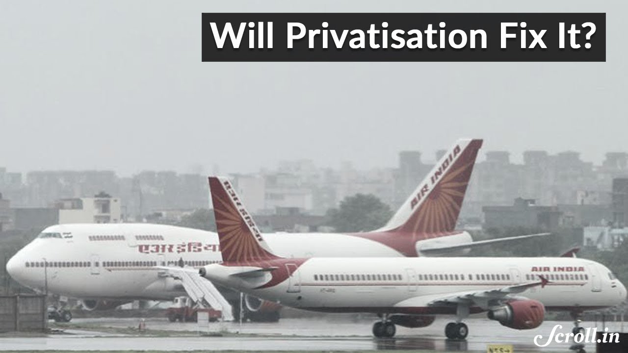 Air India &ndash; To Privatise or Not