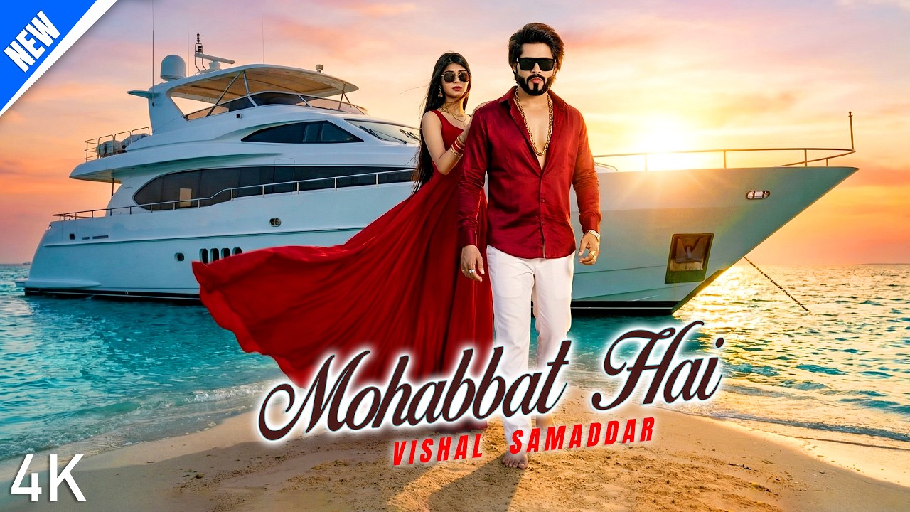 Mohabbat Hai ❤️ - Vishal Samaddar (Official Music Video) | Romantic Song 2026 |  Bollywood Love Song
