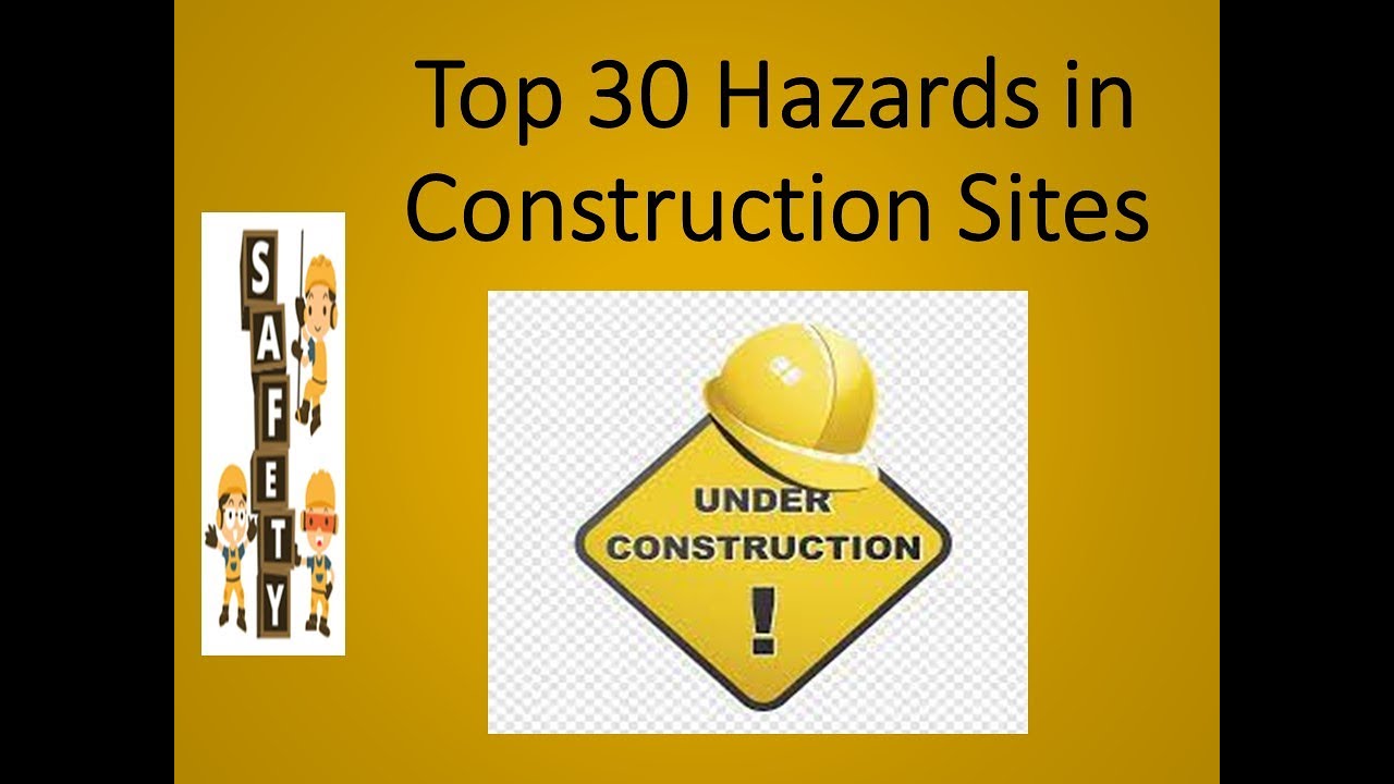 Top 30 Hazards in Construction sites I HSE study