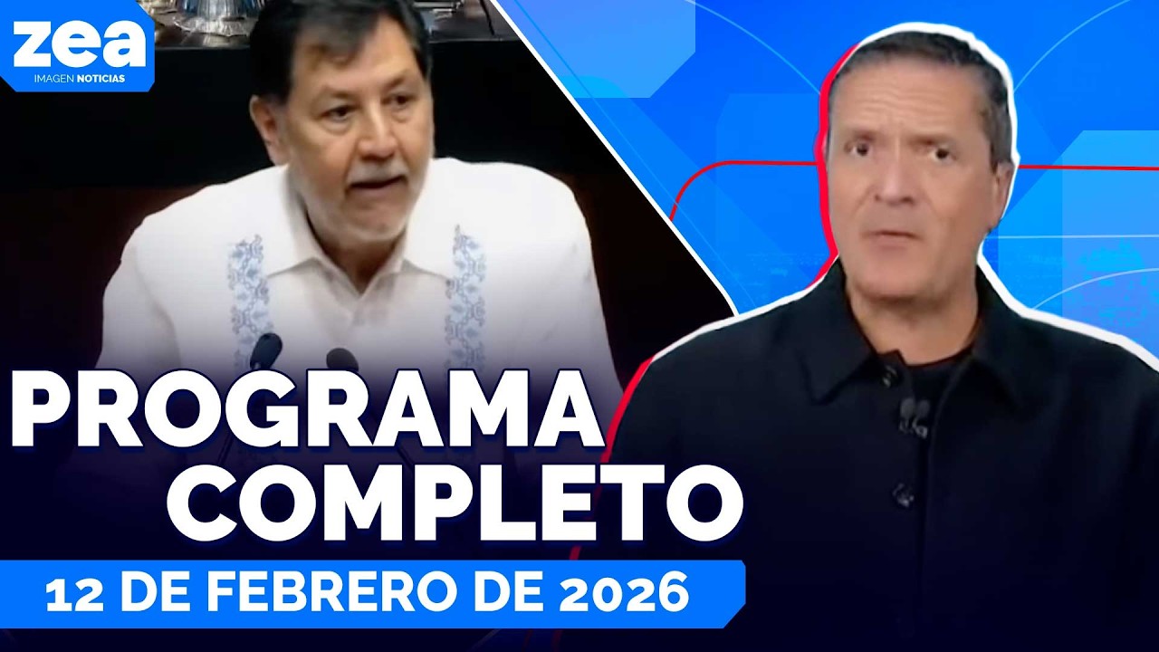 Noticias con Francisco Zea | Programa completo 12 de febrero de 2026