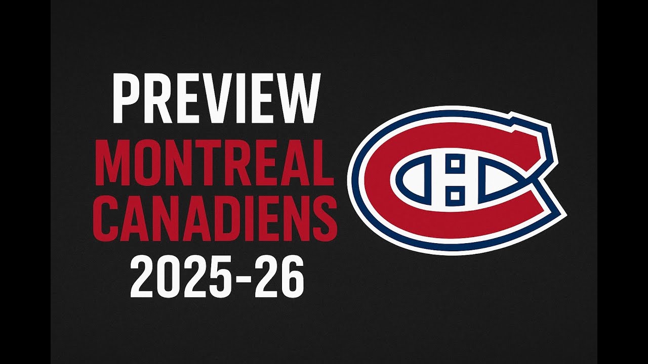 Preview Montreal Canadiens saison 2025 26