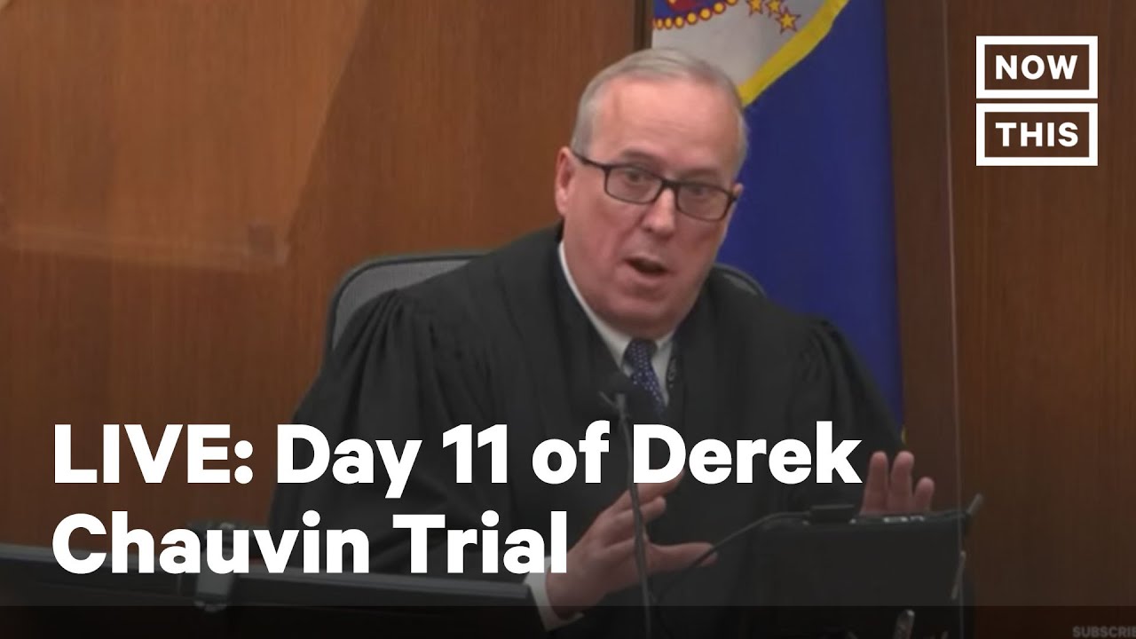 Day 11 of Derek Chauvin Trial for George Floyd's Death | LIVE