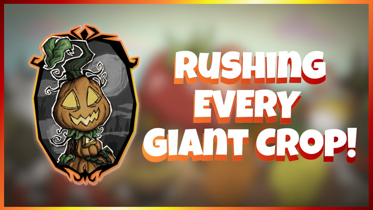 RUSHING ALL THE GIANT CROPS AS WORMWOOD!!! - Don't Starve Together Challenge Run