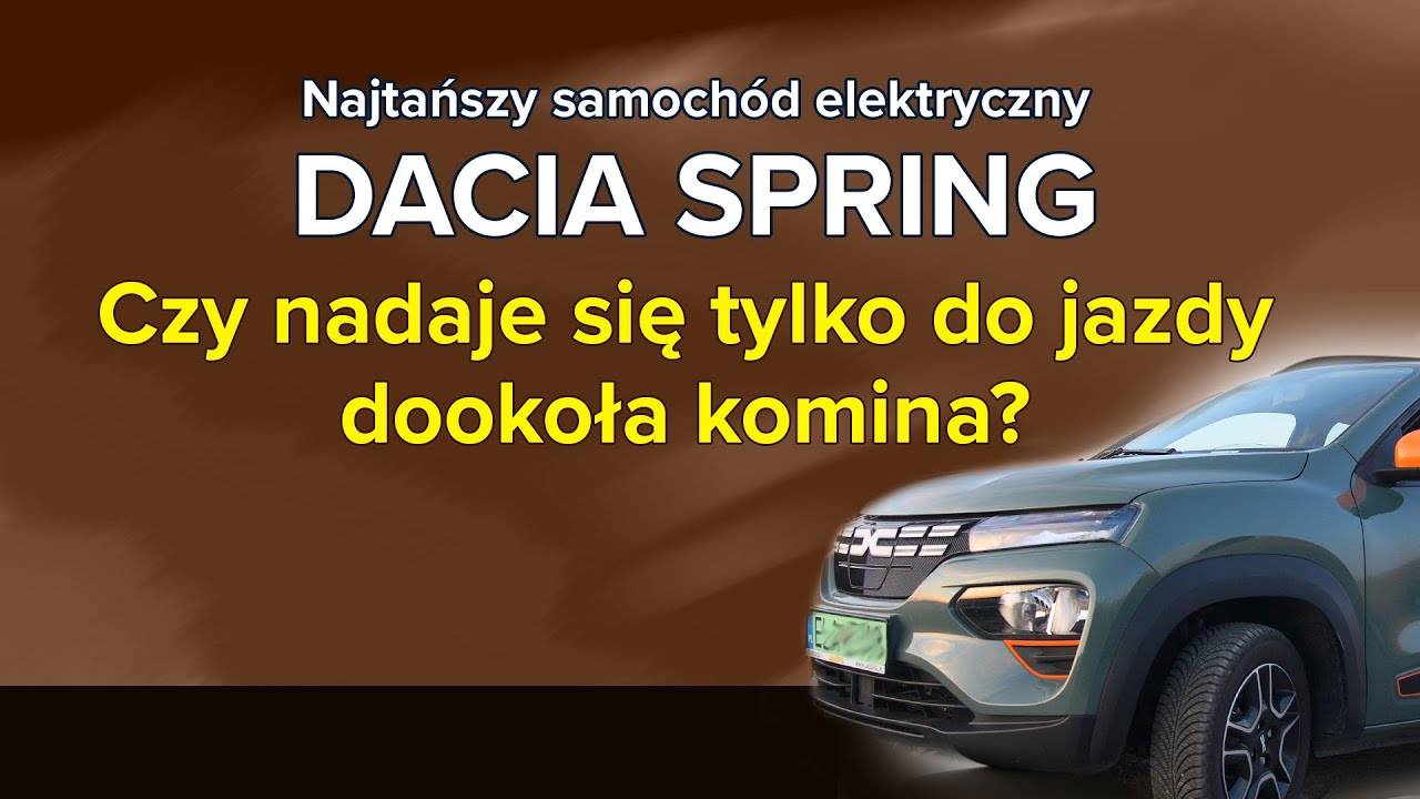 Dacia Spring w trasie 300km.