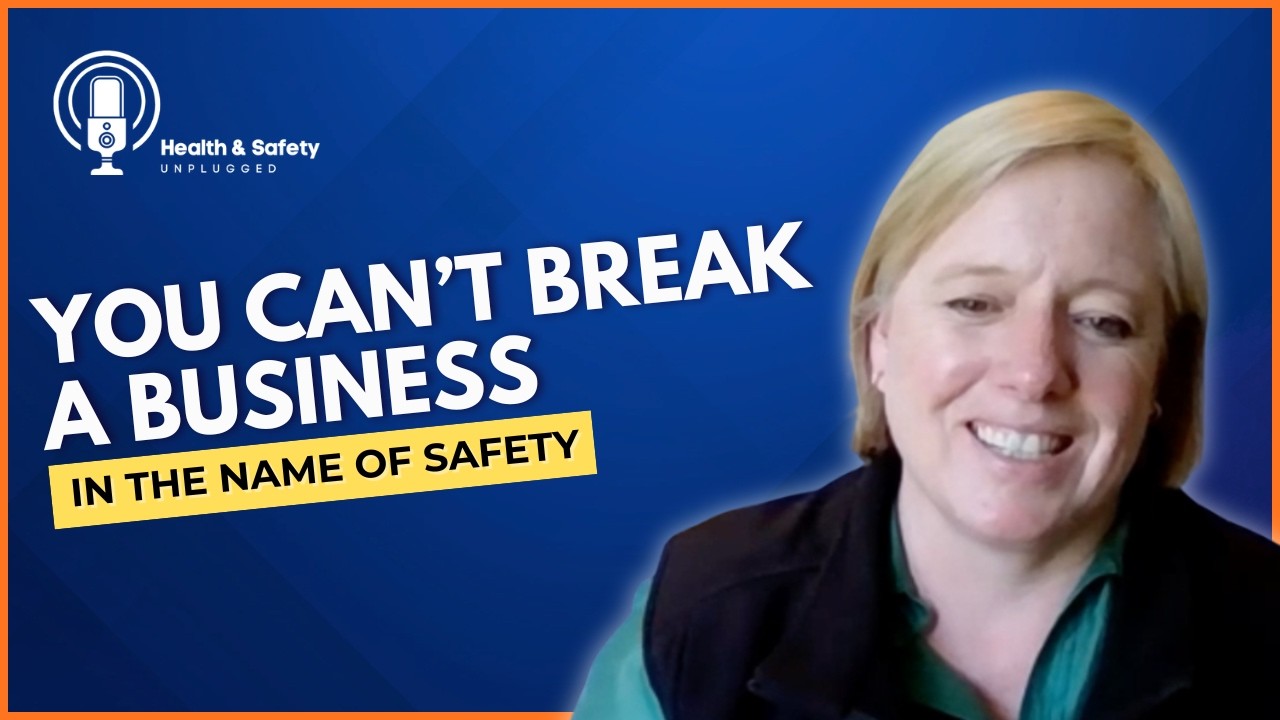 You Can’t Break a Business in the Name of Safety | The Real Role of H&S
