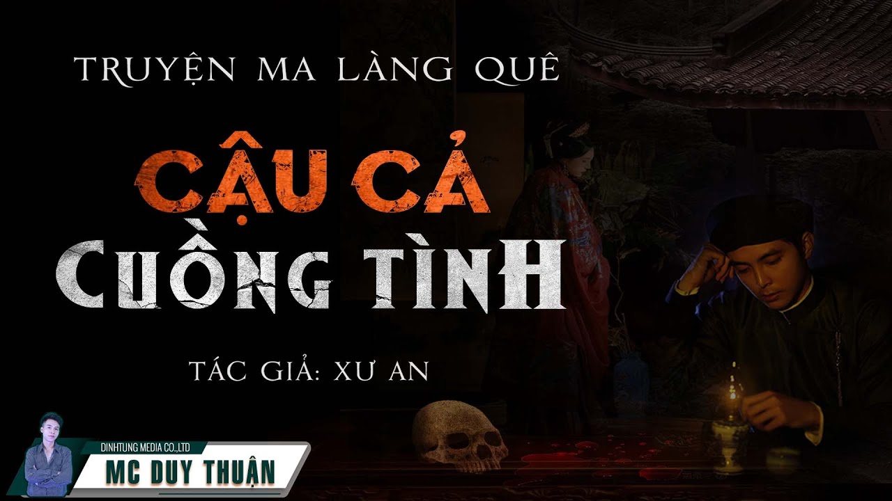 Truyện Ma - Cậu Cả Cuồng Tình - Ác Tâm Vợ Lẽ -  MC Duy Thuận Kể Truyện Ma Hay @imQu-007
