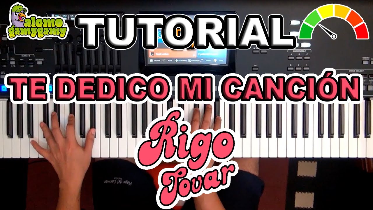 Te Dedico Mi Canción: Rigo Tovar / Tutorial: Figuras Y Acordes