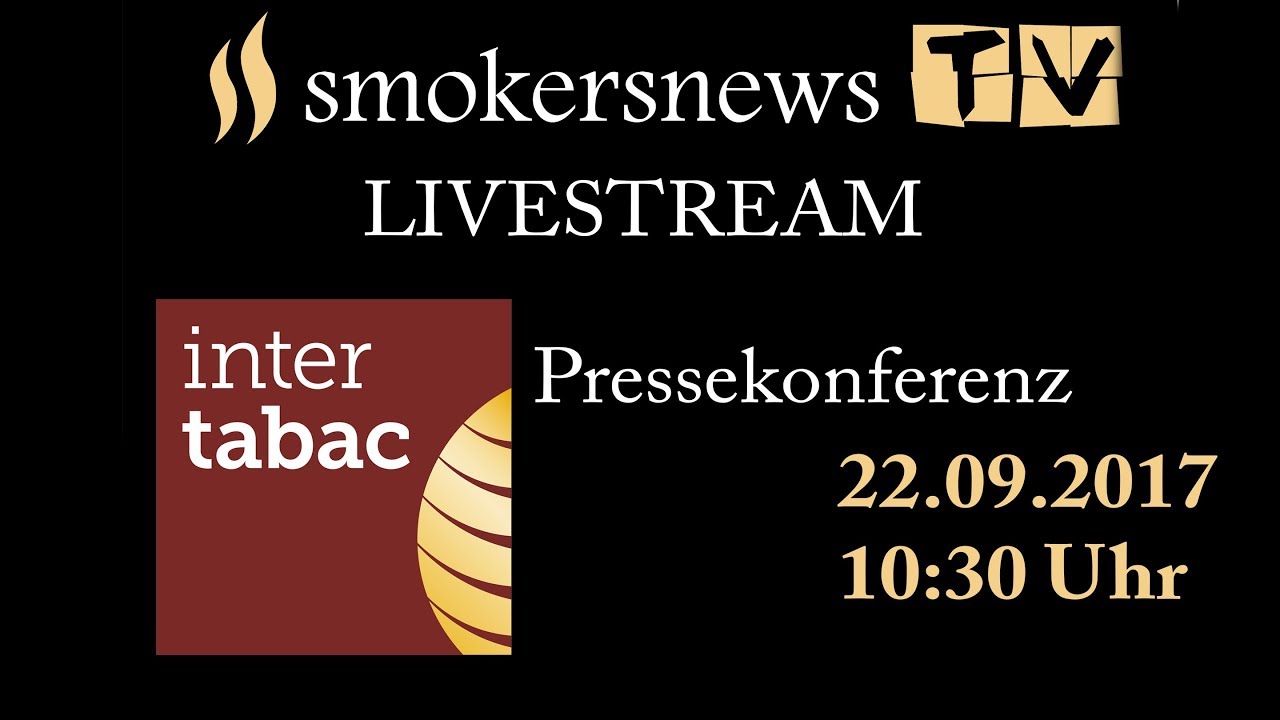 Pressekonferenz InterTabac 2018 - Livestream von smokersnews.tv