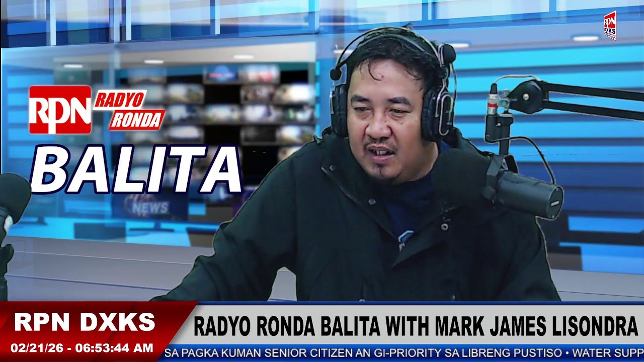 RADYO RONDA BALITA with Mark Lisondra | FEBRUARY 21, 2026