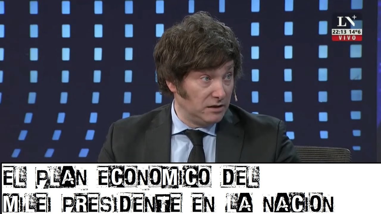 Milei Explica Su Plan Econ&oacute;mico de Gobierno 12/5/2022