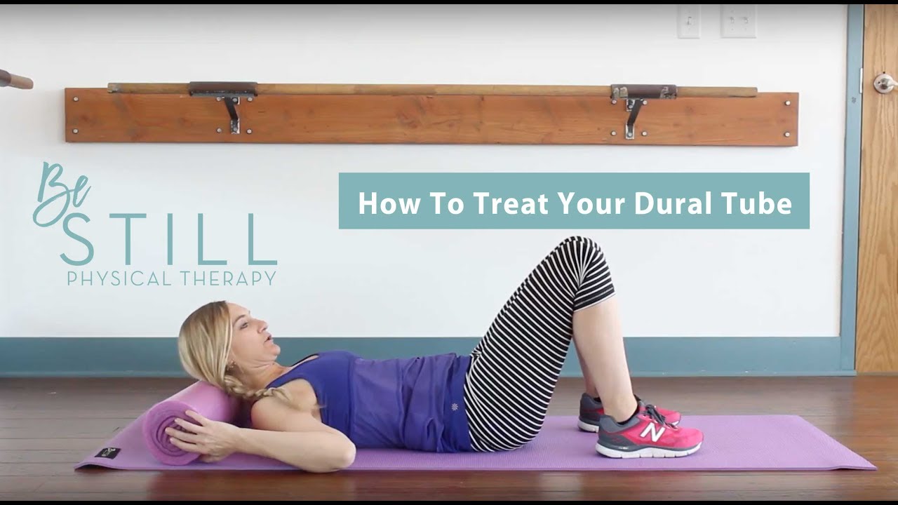How To Treat Your Dural Tube