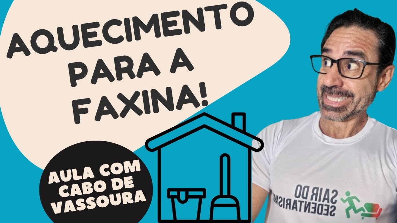 CHEGA de DOR nas COSTAS e nas PERNAS na FAXINA. Aula com CABO de VASSOURA.
