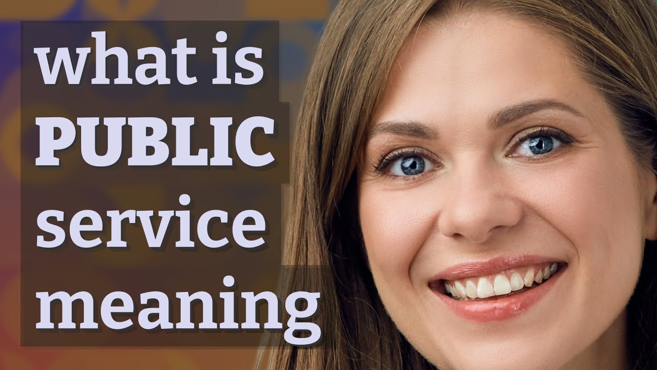 Public service | meaning of Public service