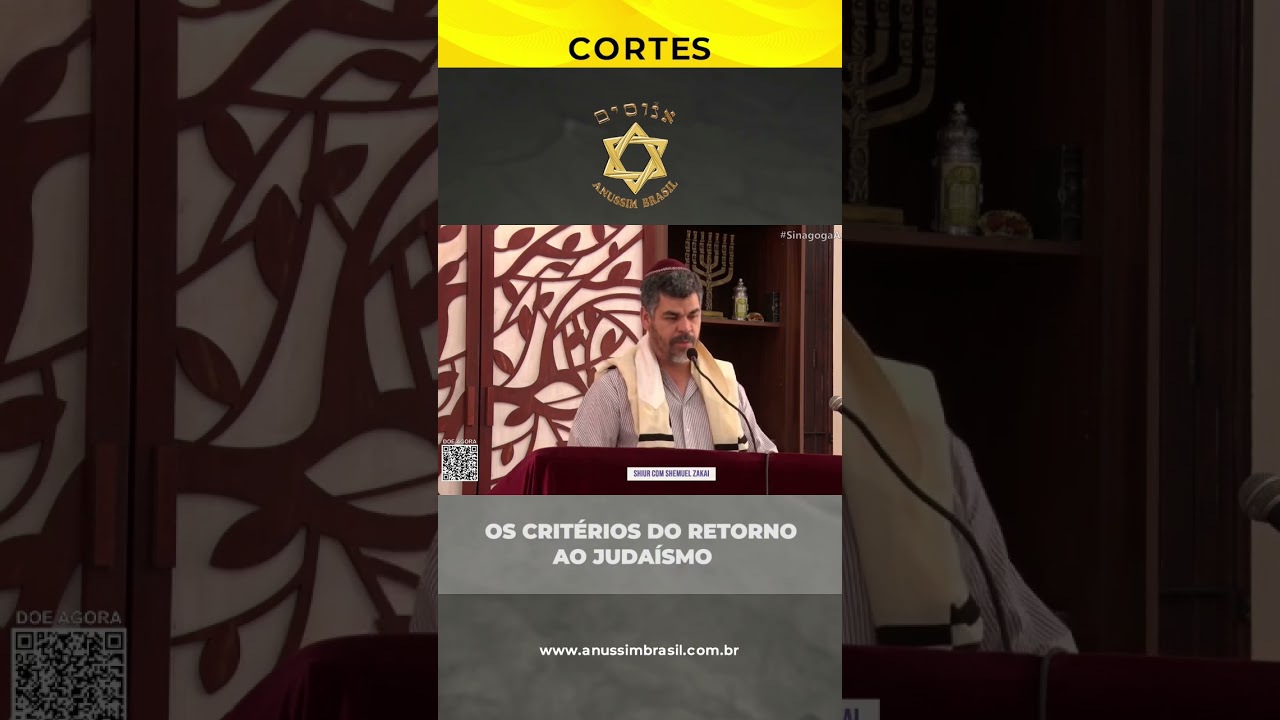 Os critérios para o retorno ao Judaísmo #bneianussim #anussimbrasil #cortesanussim