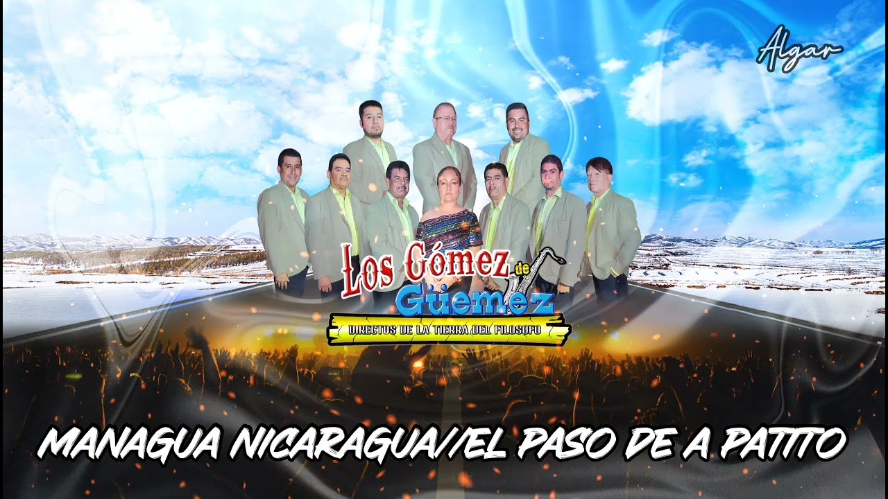 Managua Nicaragua//El Paso De a Patito - Los Gómez De Güemez (En Vivo) 2024
