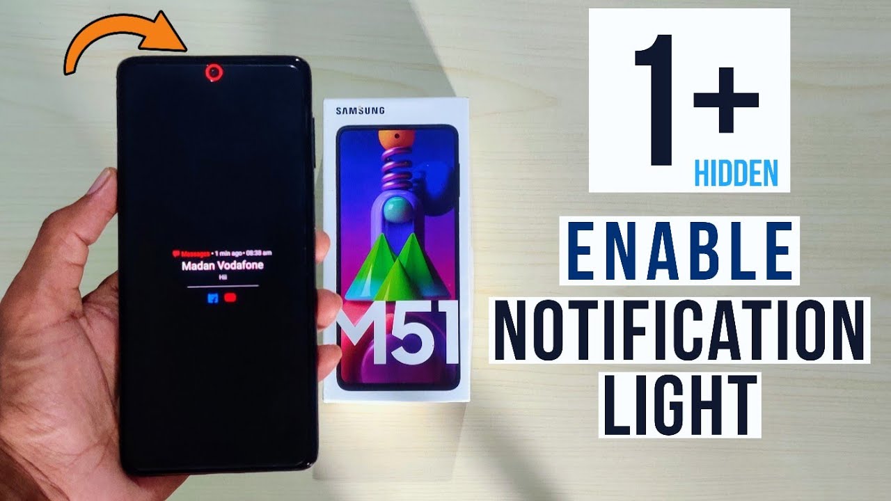 Samsung M51 Enable Hidden Notification Light Around Camera | Samsung M51 Notification Light