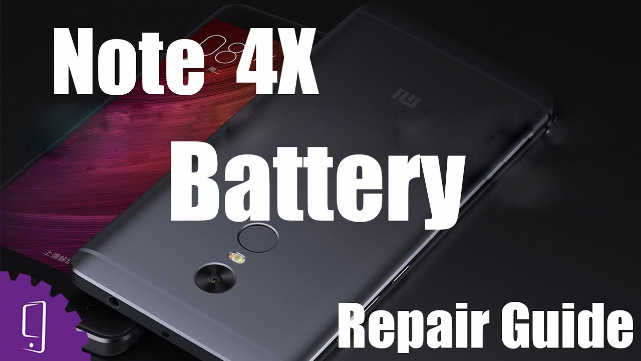 Xiaomi Redmi Note 4X Battery Repair Guide