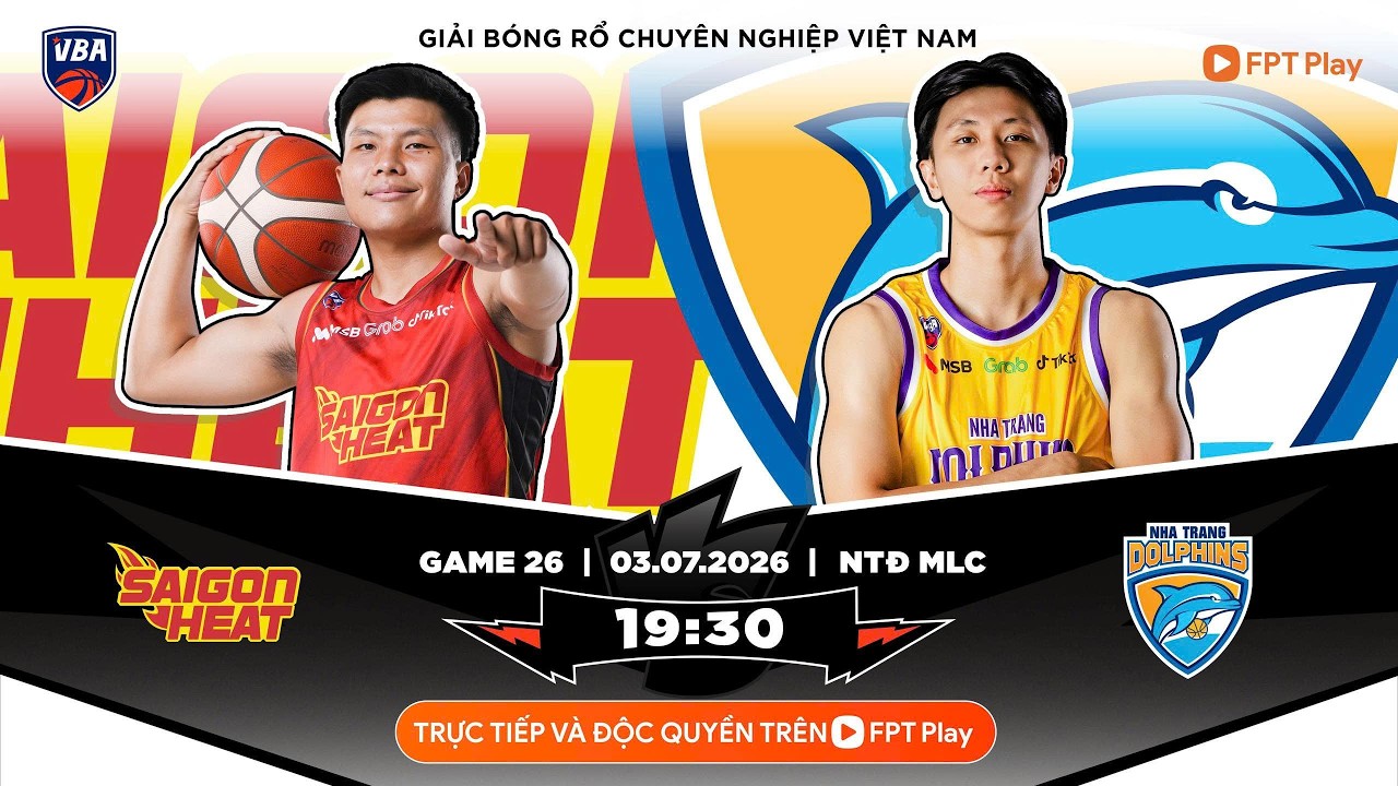 VBA 2026 - GAME 26: Saigon Heat vs Nha Trang Dolphins l 03/07