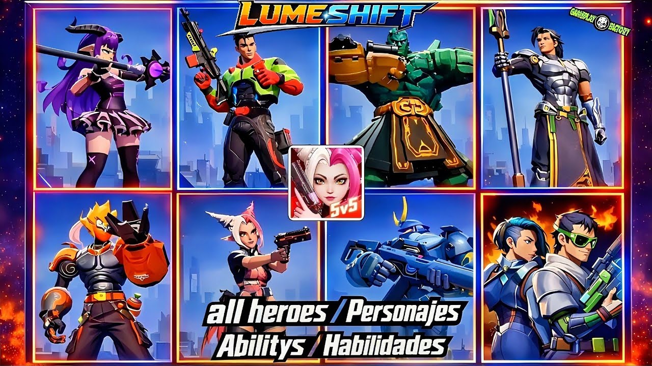 Lumeshift - Personajes y Habilidades /all heroes & abilitys