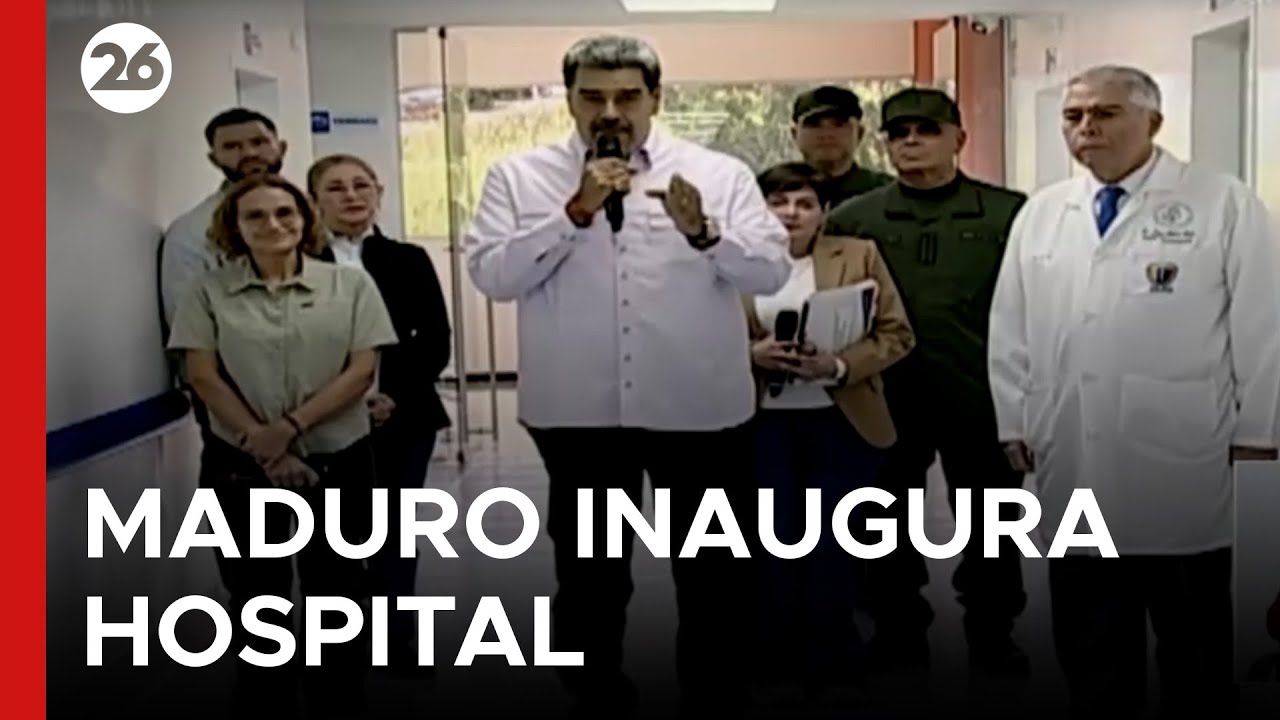 🇻🇪 VENEZUELA | Maduro inaugura una unidad hospitalaria en plena escalada militar de Estados Unidos