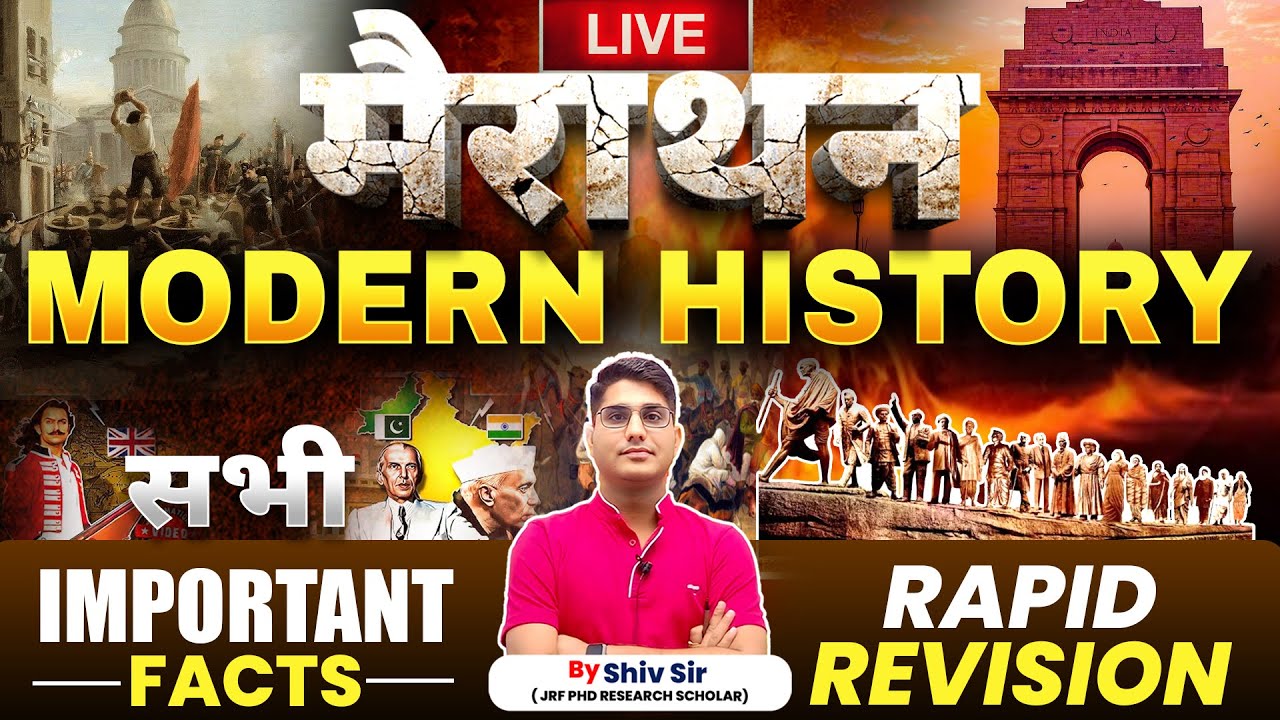 Modern History Marathon | Important Facts & Rapid Revision | UGC NET JRF 2025 Paper 2 By Shiv Sir