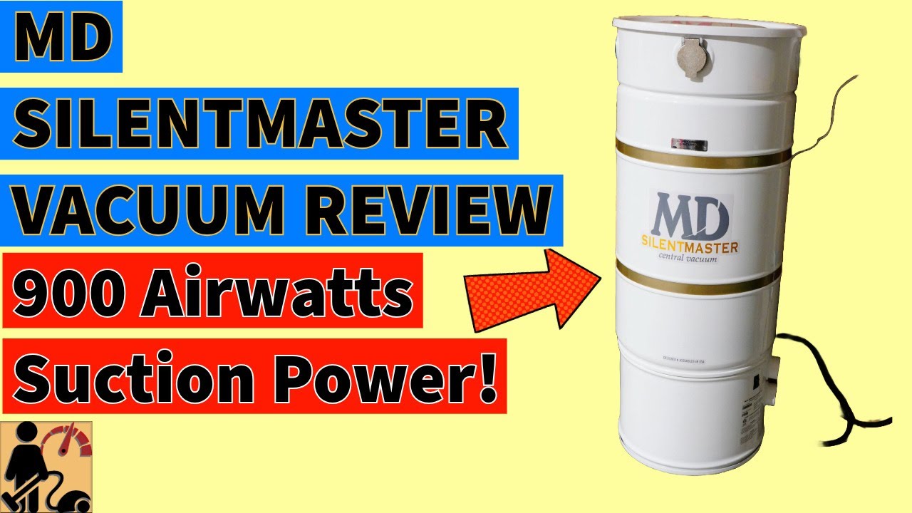 MD SilentMaster S900 Central Vacuum Review