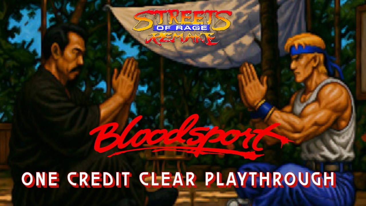 Bloodsport Remake (SORR Mod) | 1CC Playthrough
