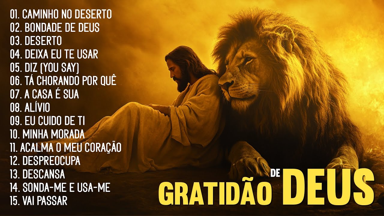 Top 100 Hinos Gospel As Mais Tocadas, As Melhores Músicas Gospel 2025, Nova Louvores De Adoração