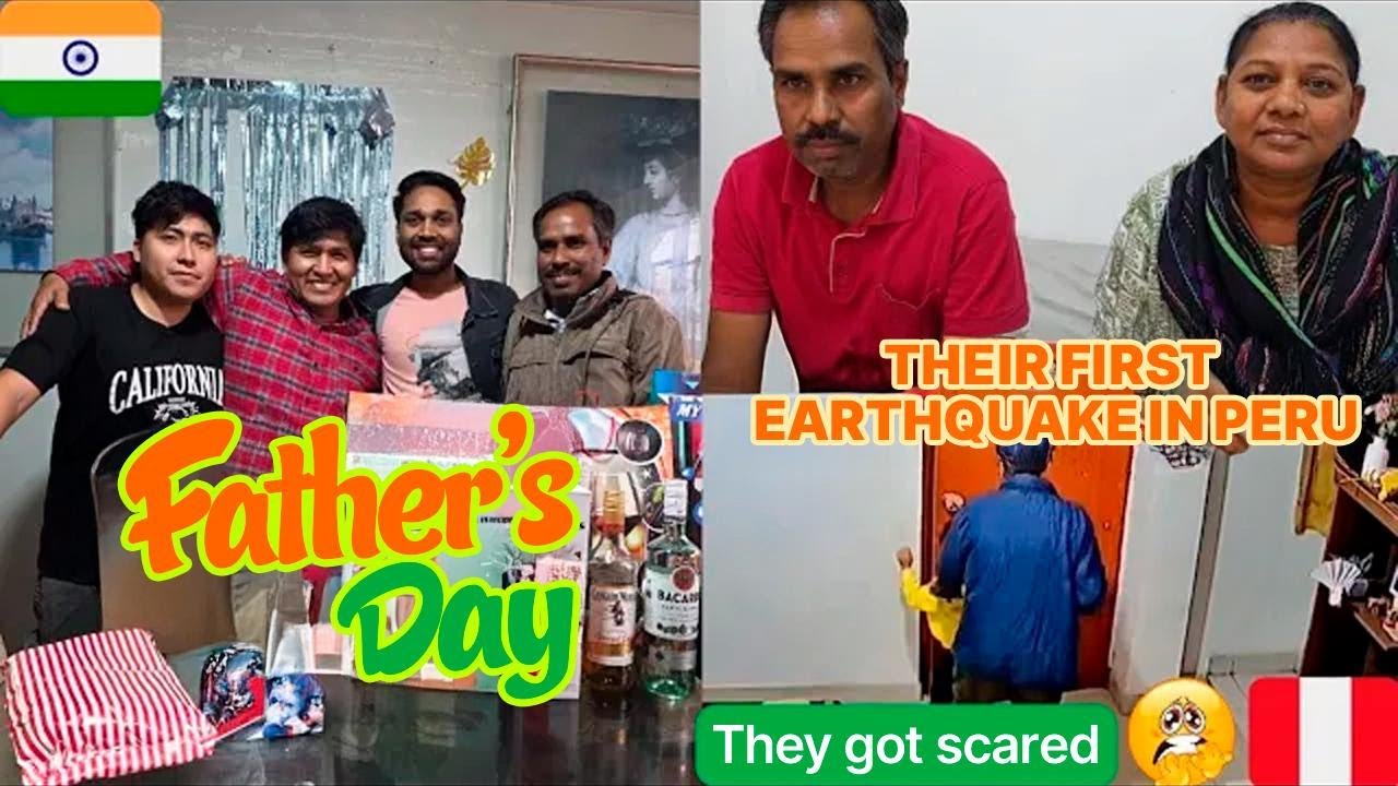 My Father-in-Law From India Spends His First Father's Day in Peru—And Experiences an Earthquake!