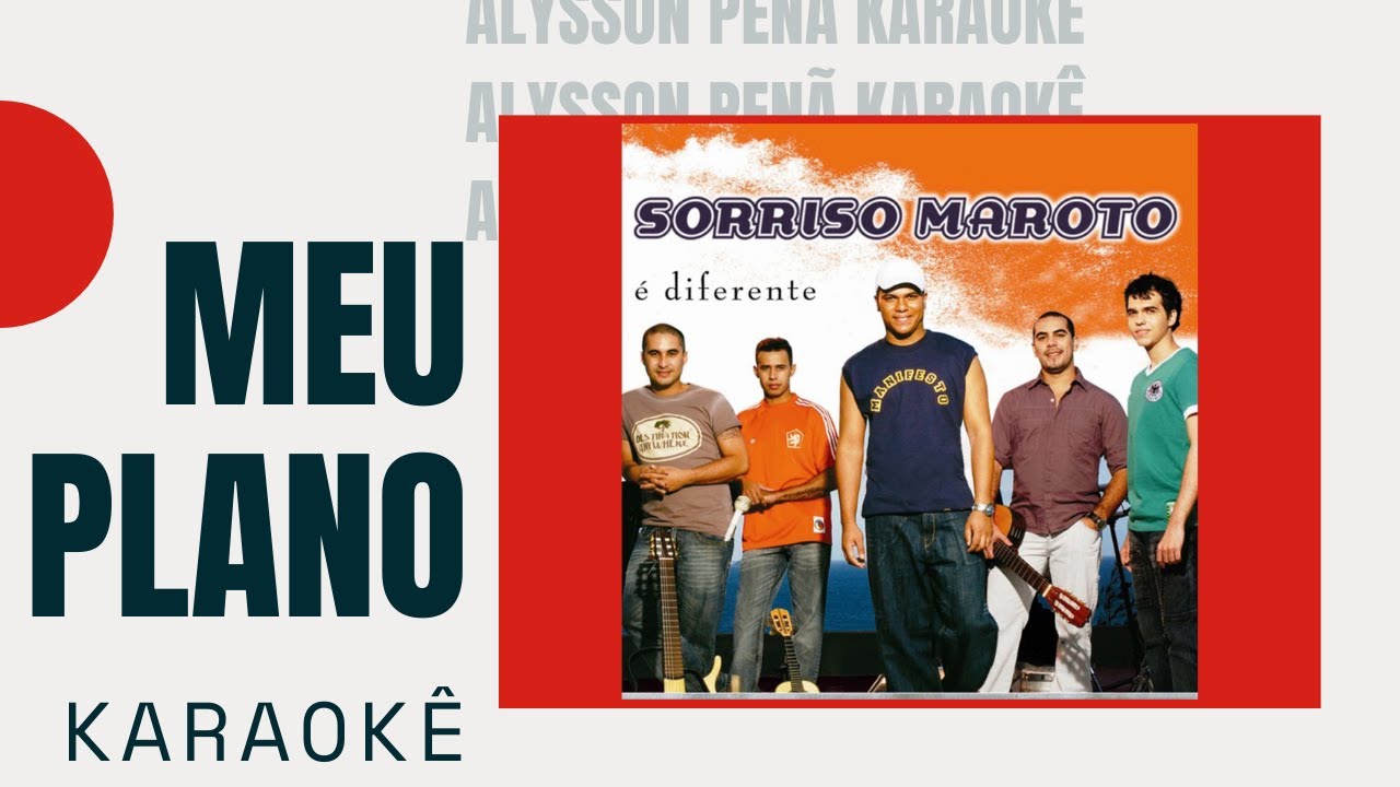 Karaokê - Sorriso Maroto - Meu Plano