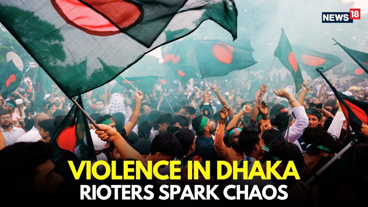 Dhaka in Turmoil: Unrest and Riots Shake Bangladesh | Violence Escalates | Live-N18L