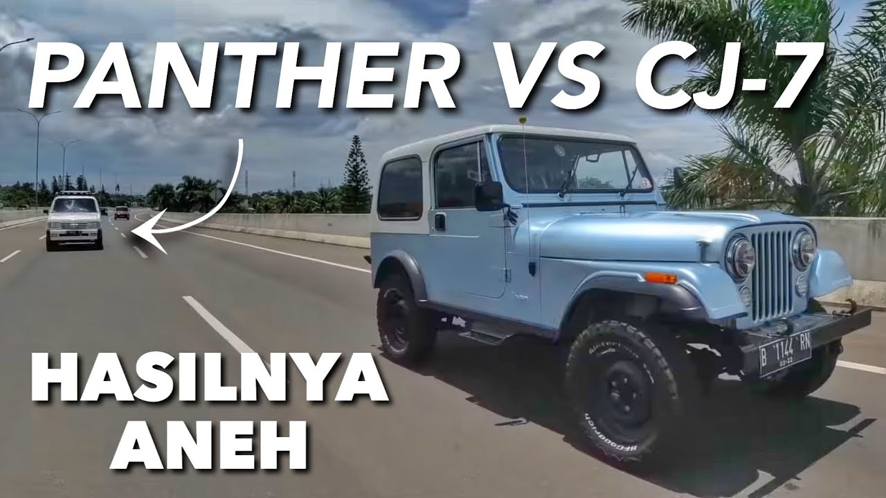 CJ-7 ADU HEMAT SAMA PANTHER