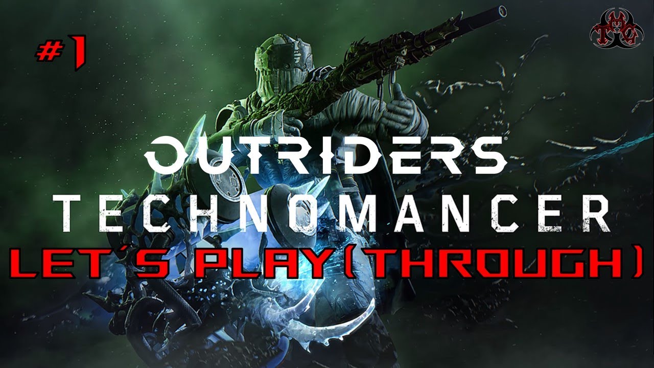 Outriders - Let's Play | Techno #1 | Class Select & Reunion