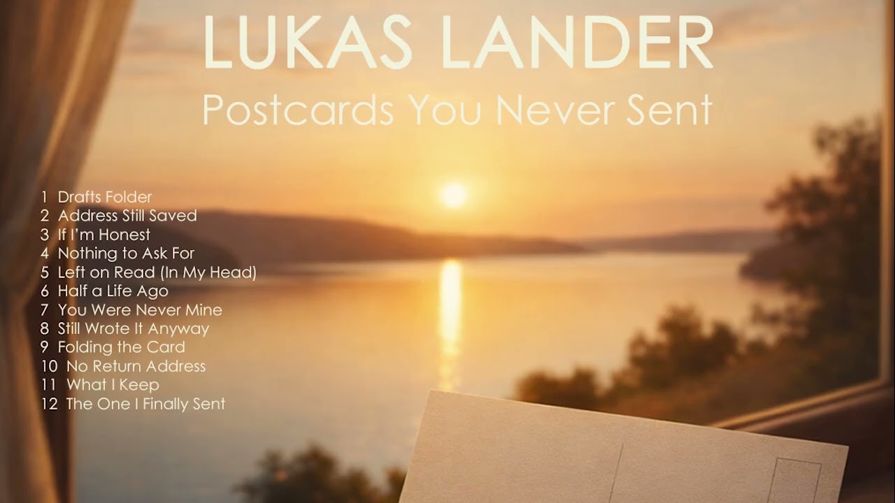 Lukas Lander  -  The Postcard You Never Sent