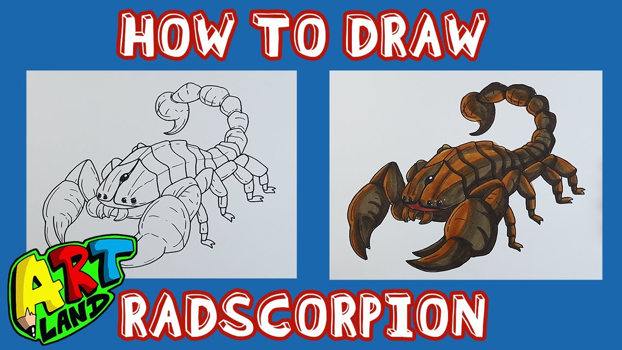 How to Draw a RADSCORPION!!!