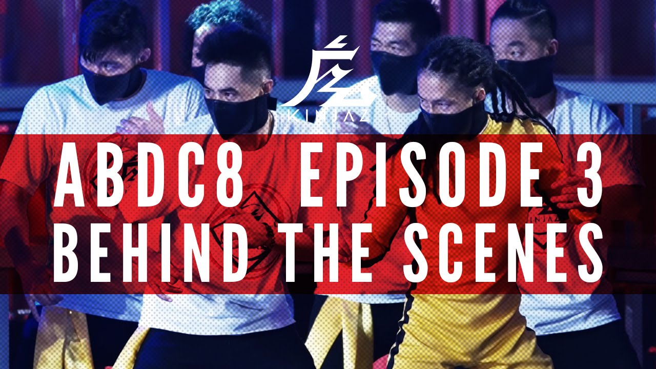 KINJAZ | ABDC Episode 3 (Behind the Scenes)